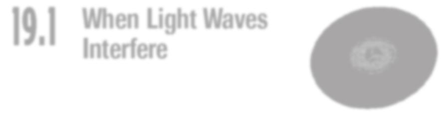 OBJECTIVES Relate the diffraction of light to its wave characteristics.