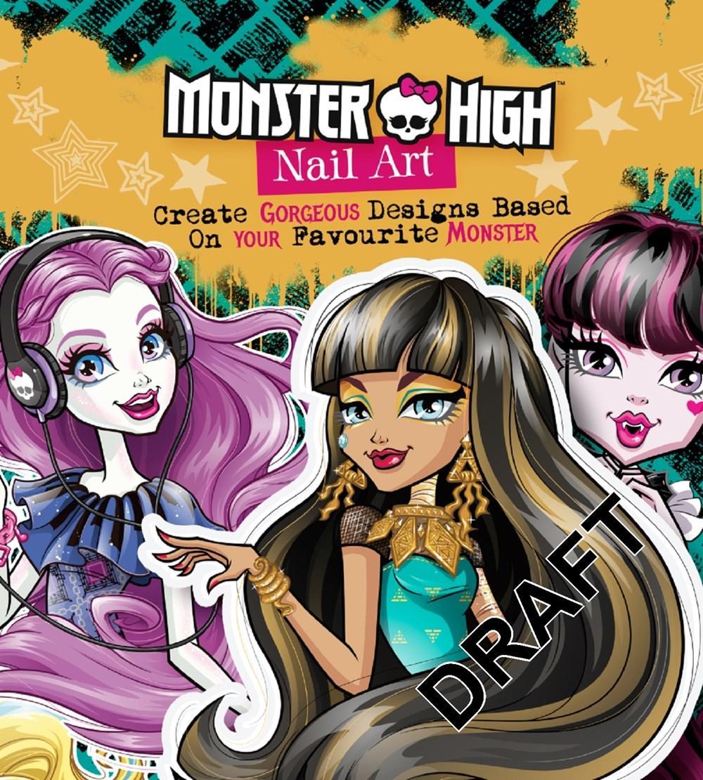 EDDA USA JULY 2017 Monster High Nail Art Express yourself like the ghouls from Monster High by experimenting with fun nail art.