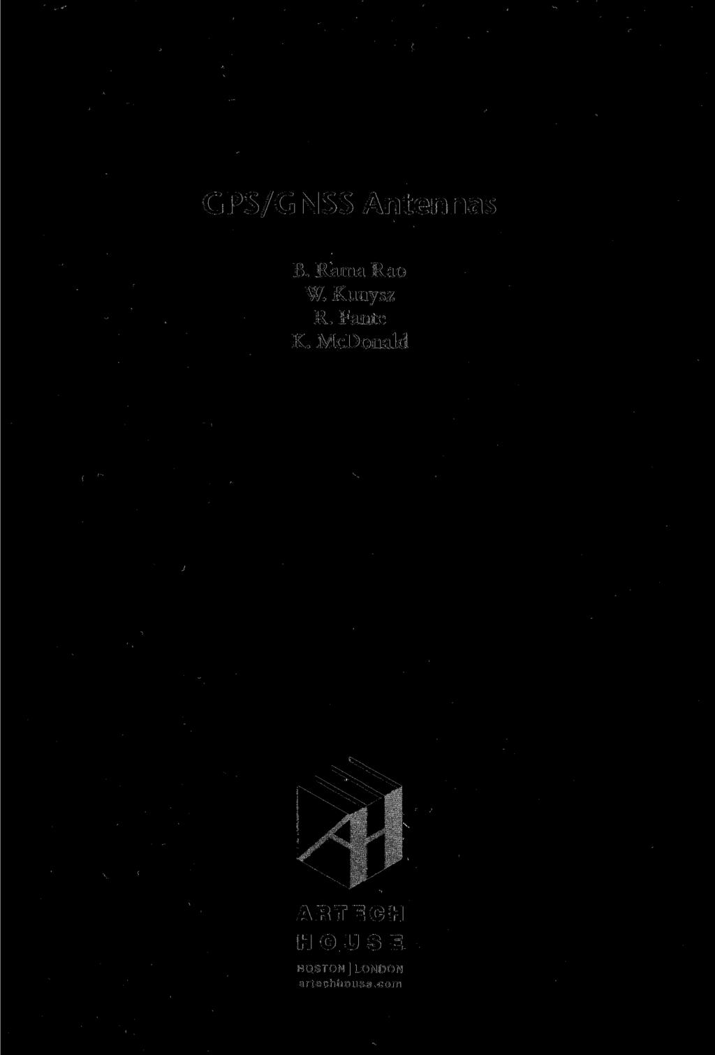 GPS/GNSS Antennas В. Rama Rao W. Kunysz R. Fante К.