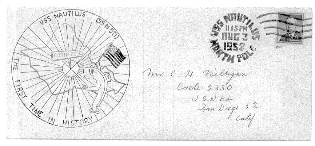 My Brother-in-Law s Mother knew one of the crew members aboard the USS Nautilus and sent her a letter