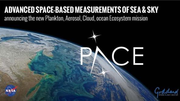 NASA PACE Mission PACE = Plankton, Aerosol, Cloud, ocean Ecosystem) 2022 timeframe o o o o o o o Single detector,