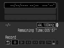 153 2 Record a sound. 1. Use the or to select. 2. Press the button. Sampling Rate The elapsed recording time displays. You can use the or button to change the sampling rate.