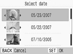 The image confirmation screen of the date you selected is displayed. 3 If there are multiple images for the selected shooting date, press or to check the images.
