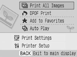 Print All Images Print all the images in the memory card (or added to the printer).