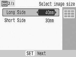 3 Press,, or to set the finished size and press. 4 Trim the image to the desired size and press. The print confirmation screen is displayed.