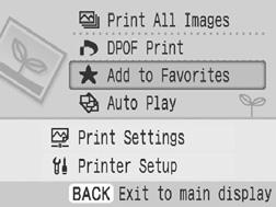 Add Favorite Images to the Printer Add images in a memory card to the built-in memory of the printer. You cannot write images added to the printer to computer or memory cards.
