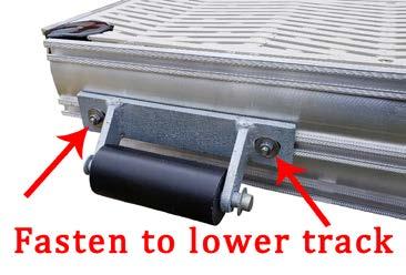 Image 9 As seen in Image 9, (2) Roller Ramps can be secured to the end of a ramp by sliding the heads of (2) 5/16 x 1 long carriage bolts into the track and then securing with nuts and washers.