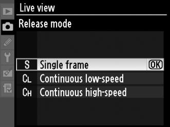 Hand-Held Mode (g) 1 Select live view mode. Press the release mode dial lock release and turn the release mode dial to a. Release mode dial 2 Adjust [Live view] options in the shooting menu.