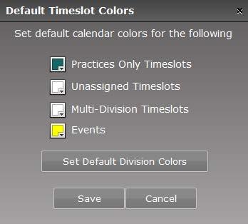 Specify Default Timeslot Colors How to Access: Select Edit Preferences Specify Default Timeslot Colors.
