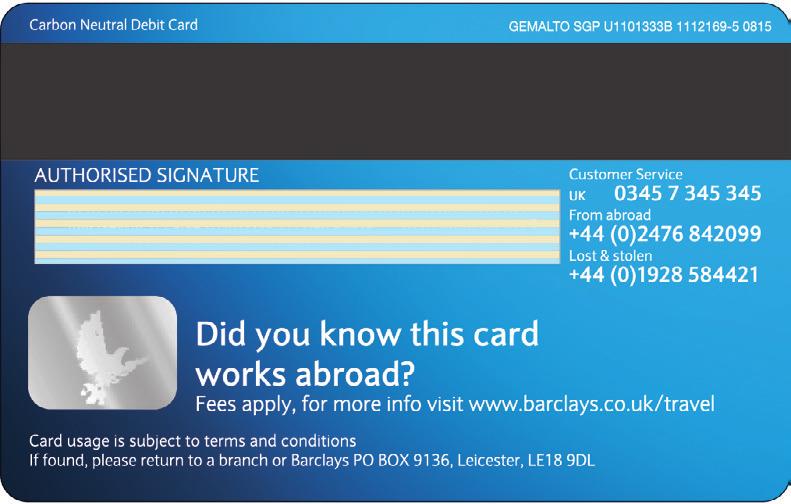 Make your card unique to you! If you ve got a debit card, you can upload a photo at barclays.co.