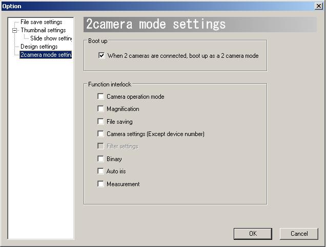 121 8. SPECIAL USE Automatically Start the Program With 2 Camera Mode When starting the program, the Camera Settings dialog box pops up by default.