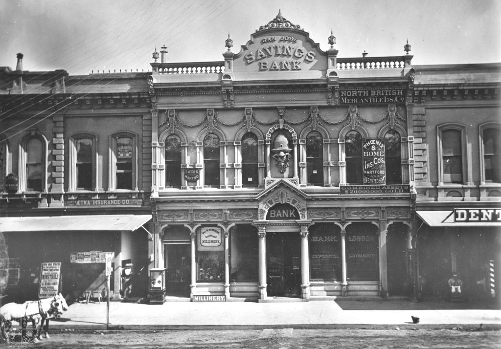 [4] San José Savings Bank. In 1873, the San José Savings Bank moved to this location (286 Santa Clara Street at that time; renumbered 20 West Santa Clara in 1884).
