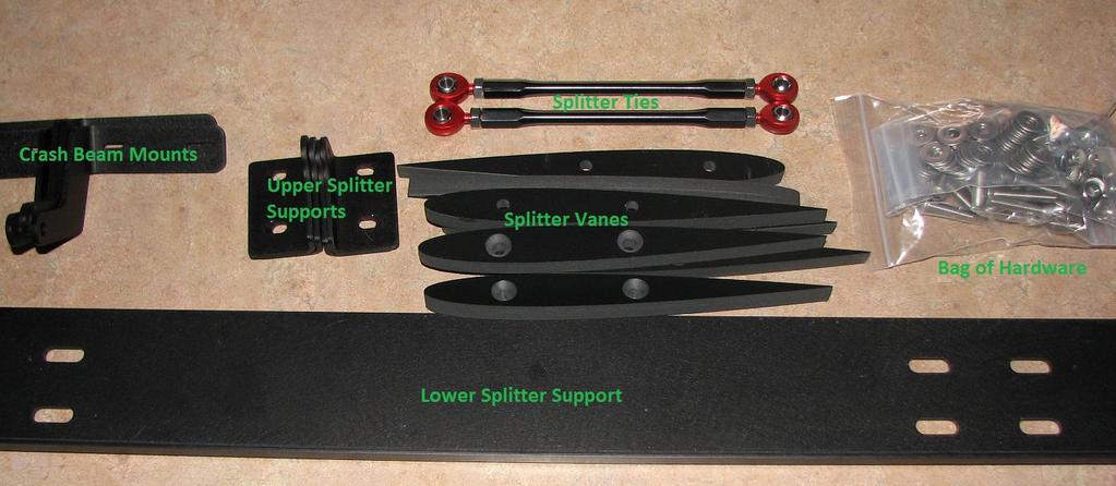 In the box you should receive: (8) Lightweight, high density airfoil shaped splitter vanes (4) Hard Anodized Black Upper Splitter Supports (1) Hard Anodized