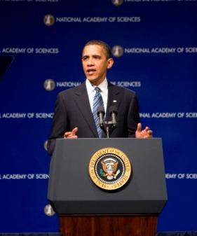 President Obama at the National Academies April 27, 2009 Science and innovation is "more essential for our