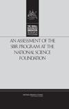 National Academies SBIR Reports An Assessment of the SBIR Program at NSF An Assessment of the SBIR program at NASA An Assessment of