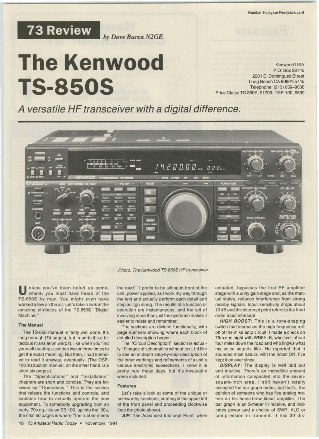 " Number6 on your Feed back card 73 Review by Dave Buren N2GE The Kenwood T5-8505 Kenwood USA P.O. Box 22745 2201 E.
