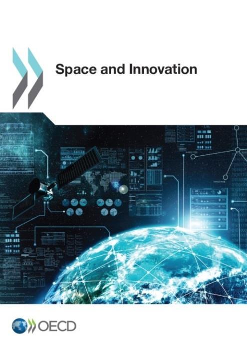 The importance of innovation New report: (launched 27 th October): 1. Analyses innovation dynamics that may be transforming the space sector (with a forward look) 2.