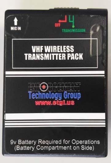 LOUDSPEAKER, VHF WIRELESS TRANSMITTER PACK & MICROPHONE SPECIFICATIONS Loudspeaker Specifications: VHF Wireless Transmitter Pack Specifications: WEIGHT: ~ 8.1 lbs (3.