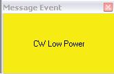 Select View > System Panels > Active Events List and check Project. If you expand Project, you will see the CW Low Power event and its actions.