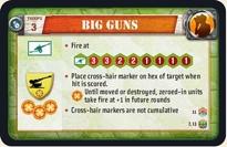 BIG GUNS 3 11 13 7, Fire at 3, 3, 2, 2, 1, 1, 1, 1 Place cross-hair marker on hex of target when hit is scored.