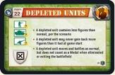 SUPPLY TRUCKS 17 #1 1-3 figures, per scenario Treated as Infantry, for all purposes Move 0-2, +2 hexes when on a road Cannot battle When adjacent to weakened friendly unit, may Re-supply it Q.