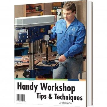 Handy Workshop Tips &
