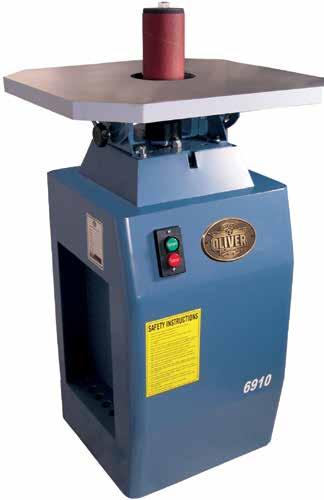6910 Oscillating Spindle Sander QUICK CHANGE SPINDLES keep downtime low and productivity high.