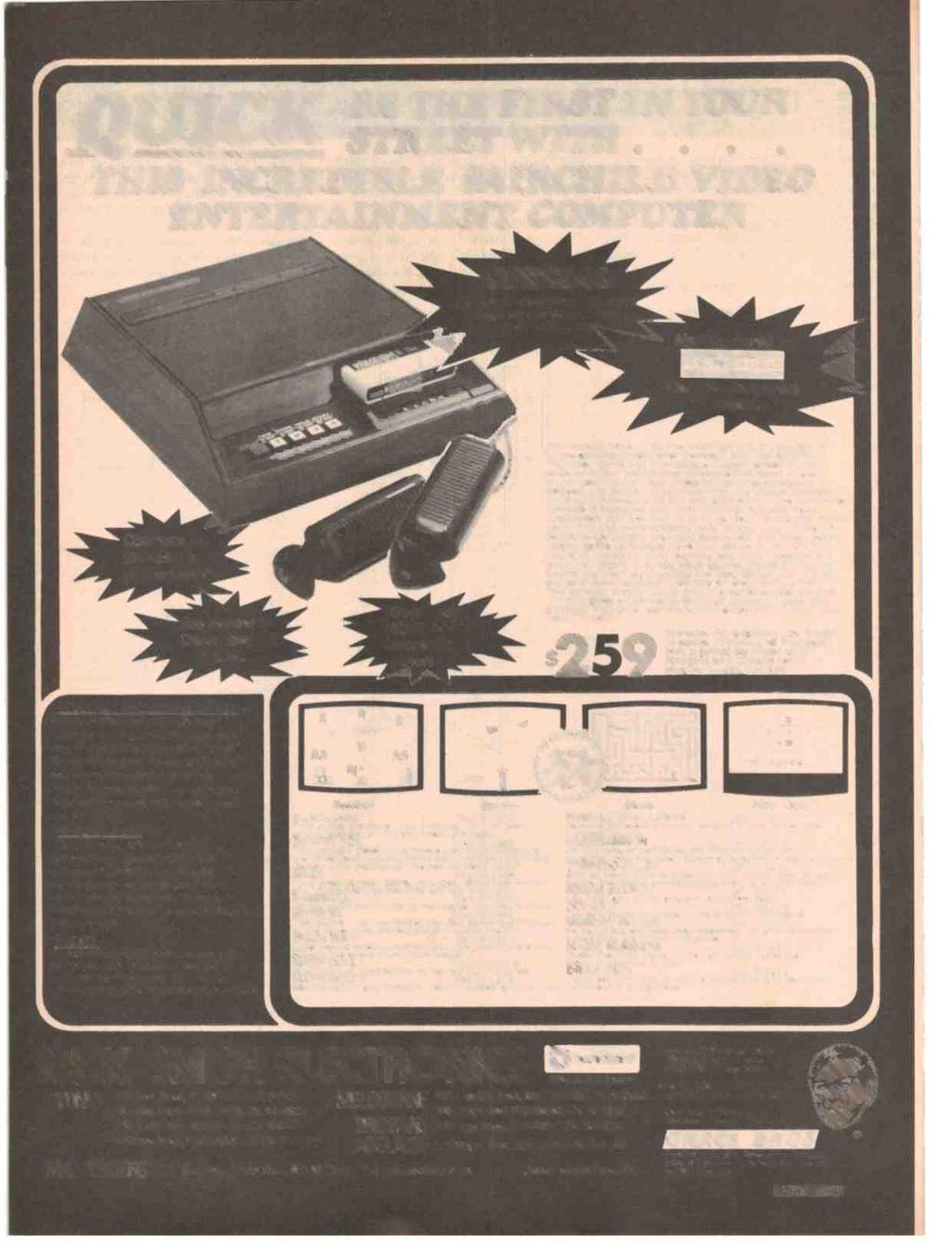 Q K BE THE FIRST IN YOUR STREET WITH. THIS INCREDIBLE FAIRCHILD VIDEO ENTERTAINMENT COMPUTER r SPECIAL Includes a NOUGHTS and CROSSES cartridge valued at 524.