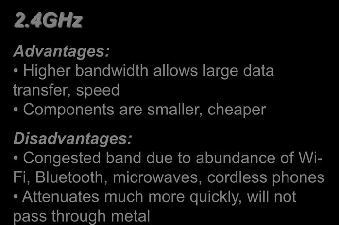 pass through metal 900MHz Advantages: More robust, less prone to interference