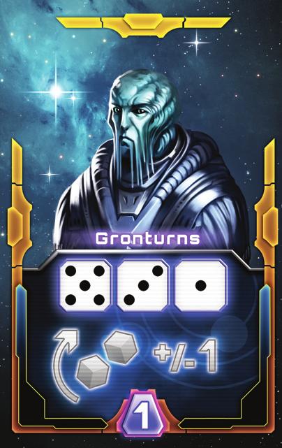 GRONTURNS Gronturns allow you to adjust a specified number of dice up and/or down a