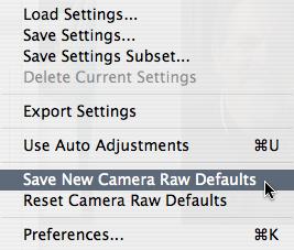 Save New Camera Default Once everything is set you can select Save New Camera Raw Defaults from the Settings flyaway.