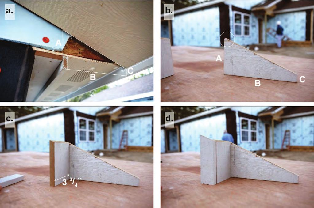 e cut and assembled as a unit using 2½inch finishing nails prior to installing on the house. a. Measure the height from the bottom of the brick frieze to the soffit (a), bottom of the fascia to the soffit (b), and the distance from the brick frieze to the soffit (c).