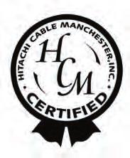 HCM Warranted System Performance HCM Certified Cabling Systems are backed by a lifetime product performance and