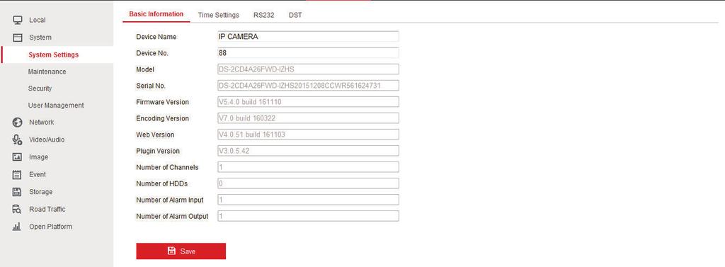 2 Check the firmware of the camera The firmware version can be viewed through sysytem=>system settings=>basic