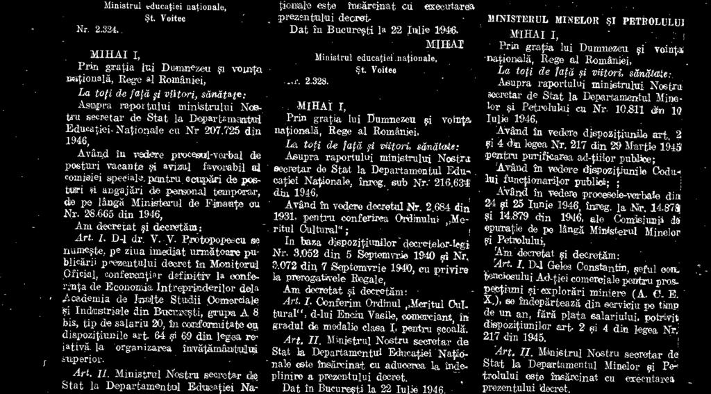 Nationale eu Nr. 106.026 din 1946, Am decretat deeretäm: Art. I: Se reyine asitpra punetulni 3 din art,,1 al dceretului Nr. 2.317, pablicat In Monitorul Oficial Nr.