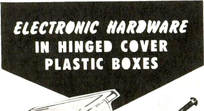 .. insist upon G -C hardware in the Hinged Cover Line!