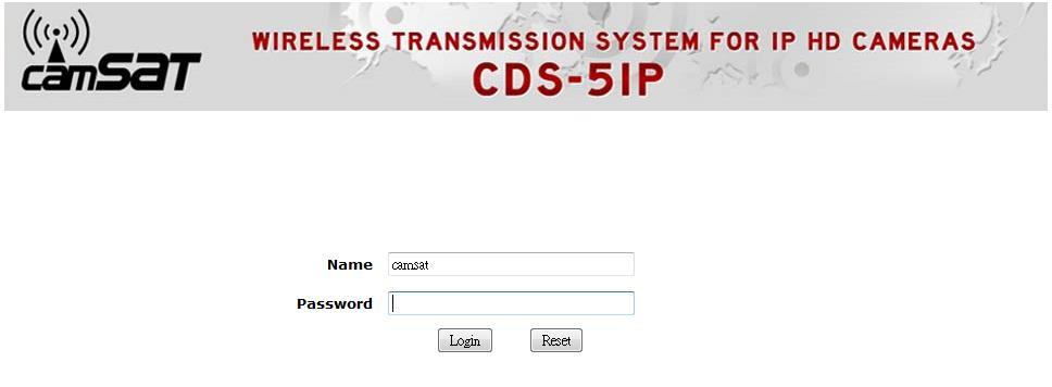 3. Now, you will see the log-in page of the TT-208. The default Name and Password are camsat and camsat respectively. Enter the password and then click Login.
