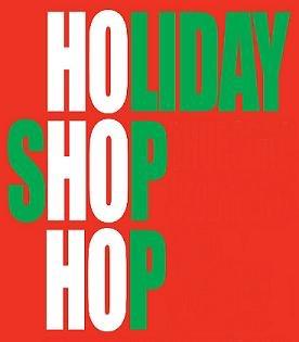 Holiday Hop 2016, Friday & Sat. Dec 2 & 3 Holiday Hop to Six Area Quilt Shops, North & South, during this Annual Event for Quilters. Get ready quilters, it s time to Holiday Hop.