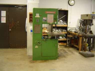 BANDSAW VERTICAL: Use a Bandsaw to cut straight or curved pieces from metal, wood or plastic objects of various shapes and thicknesses.