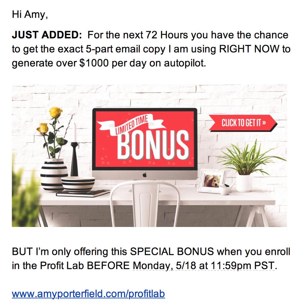 3. BONUSES Along with subject lines, nothing is surer to get your emails opened than the possibility that they contain a fabulous bonus!