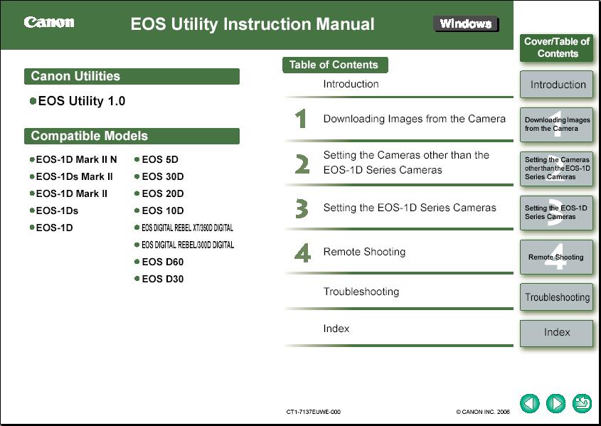 other than the EOS-D Setting the EOS-D to move to the previous page. to move to the next page. to return to previously displayed page. : Marks additional information that you will find helpful.