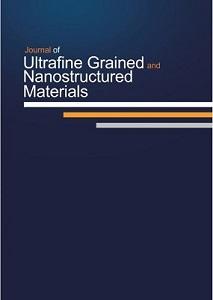 Journal of Ultrafine Grained and Nanostructured Materials https://jufgnsm.ut.ac.ir Vol. 49, No.1, June 2016
