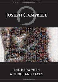 Joseph Campbell Joseph Campbell, an American psychologist and myth researcher, wrote a famous book entitled The Hero with a Thousand Faces.