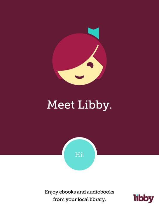 Libby on Your Mobile Device (This Handout is not for the Kindle Fire.