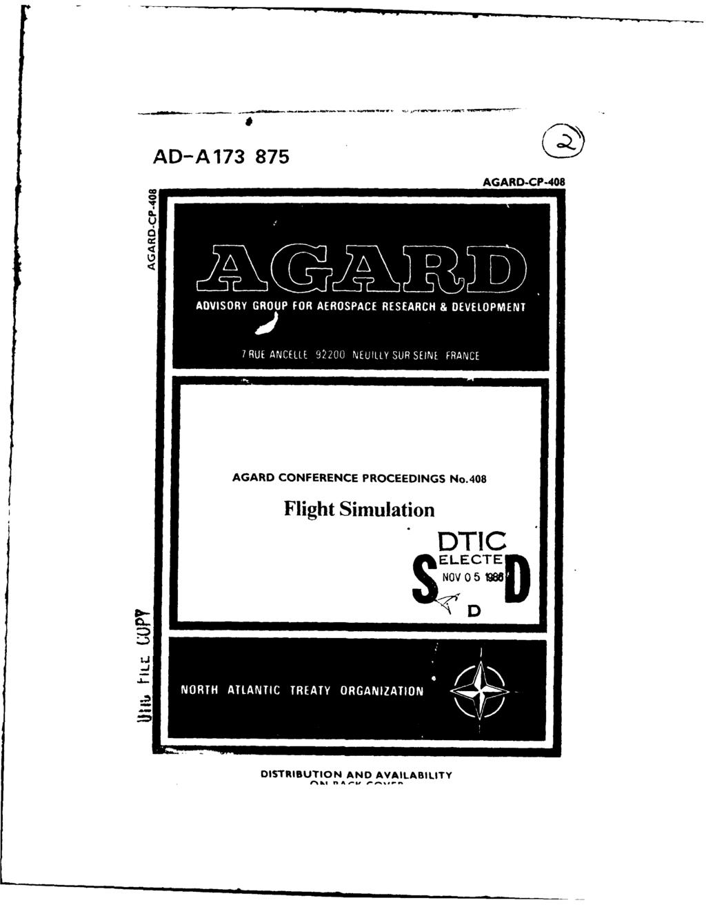 AD-A173 875 AGARD-CP-408 *I - I -*---- AGARD CONFERENCE PROCEEDINGS No.