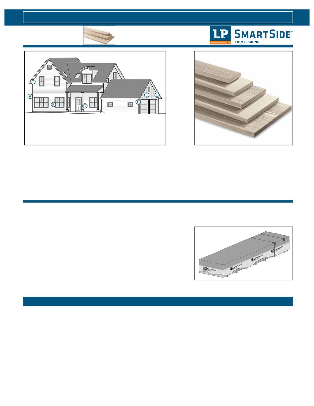 TRIM & FASCIA 190, 440, 540 & 2000 SERIES APPLICATION INSTRUCTIONS A - Corners B - Windows, Doors, Openings C - Gable Ends and Barge Rafters D - Fascia and Rake E - Board and Batten F - Mounting