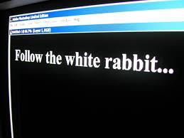 CONTEXT: The Matrix uses the phrase, follow the white rabbit and then presents a tattoo of a white rabbit.