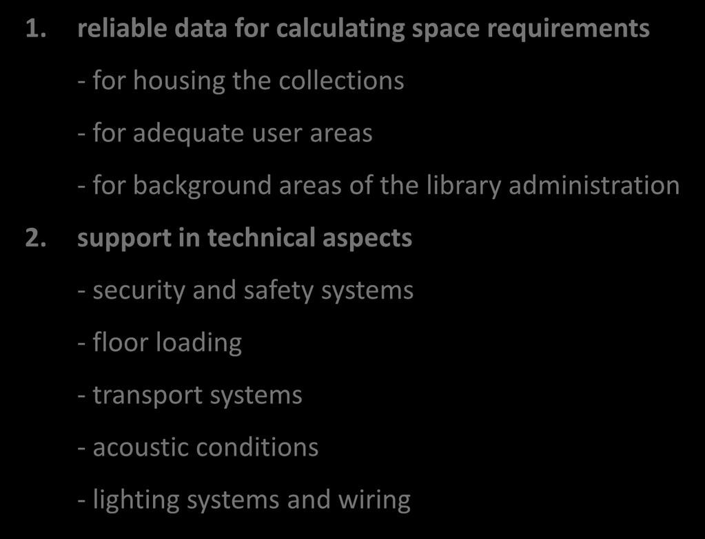ISO/TR 11219: 2012 Qualitative conditions and basic statistics for library buildings Space, function and design 1.