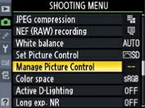 JULY 5, 2018 INTERMEDIATE Picture Controls Step-by-Step Featuring DIANE BERKENFELD The Nikon Picture Control system features a variety of Picture Control options: Standard, Neutral, Vivid,