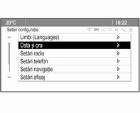 146 Instrumentele şi comenzile Profil mod Sport Limbi (Languages) Data și ora Setări radio Setări telefon Setări navigaţie Setări afişaj Setări autoveh.